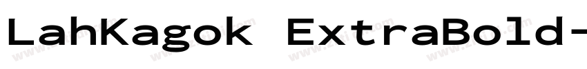 LahKagok ExtraBold字体转换